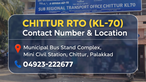 Chittur RTO (KL-70) – Contact Number, Location, Services & Complete Guide